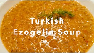 Turkish Ezogelin Soup Recipe  Simple Delicious Meals [upl. by Helyn]