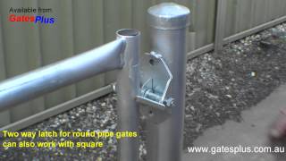 Gate Latch 2 way for round pipe and square [upl. by Nnayelsel208]