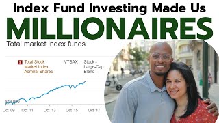 How We Became Millionaires with Index Funds  Vanguard Schwab amp Fidelity [upl. by Noni]