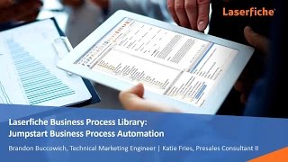 Laserfiche Business Process Library Jumpstart Business Process Automation [upl. by Celisse347]