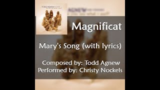 Magnificat  Marys Song with lyrics [upl. by Anyt754]