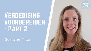 Voorbereiden op EINDPRESENTATIE  part 2  Verdediging  afstudeerzitting  SCRIPTIE TIPS [upl. by Arden]