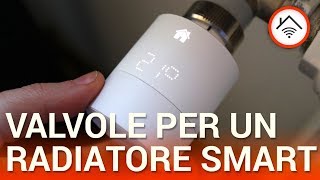 Recensione Tado° valvole termostatiche radiatori che diventano smart [upl. by Pilar]