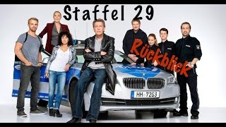 Großstadtrevier Staffel 29  Rückblick und Zusammenfassung [upl. by Hsakiv]