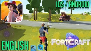 FORTCRAFT  iOS  ANDROID GAMEPLAY [upl. by Drake718]