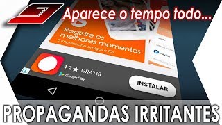 PROPAGANDAS Aparecem do nada no celular o tempo todo RESOLVIDO  Guajenet [upl. by Roque849]