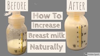 How To Increase Breast Milk Supply NaturallyFoods to boost mothers milk supply [upl. by Carothers377]