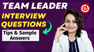 Team Leader Interview Questions  IT BPO HR Finance Logistics Sales [upl. by Nnovahs302]