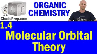 14 Molecular Orbital Theory  Organic Chemistry [upl. by Bronson]