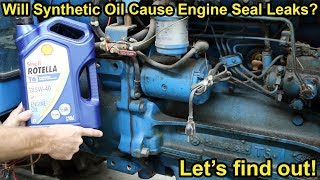 Will Synthetic Motor Oil Cause Engine Seal Leaks Lets find out [upl. by Nraa]