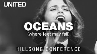 Oceans Where Feet May Fail  Hillsong UNITED [upl. by Wickman]