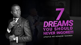 7 DREAMS YOU SHOULD NEVER IGNORE Dream Interpretation Miz Mzwakhe Tancred [upl. by Azpurua366]