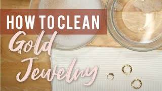 How to Clean Gold Jewelry [upl. by Hafinah]