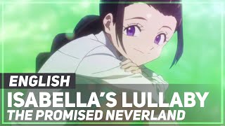 Promised Neverland  quotIsabellas Lullabyquot  Original Lyrics  AmaLee [upl. by Akehsyt]