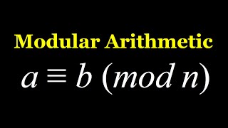 Basics of Modular Arithmetic [upl. by Brennen]