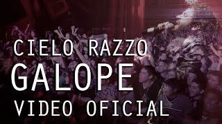 Cielo Razzo  Galope video oficial [upl. by Aleuqahs]