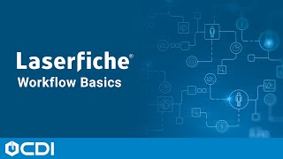 Laserfiche Workflow Basics [upl. by Phelps293]