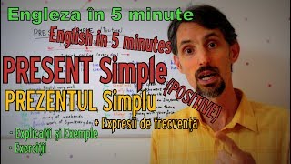 English Grammar  PRESENT SIMPLE Prezentul Simplu  Gramatica Limbii Engleze [upl. by Dnartreb557]