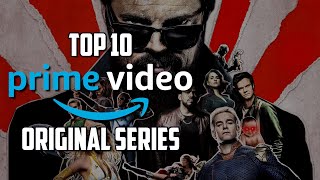 Top 10 Best PRIME VIDEO Original Series to Watch Now [upl. by Hanser989]