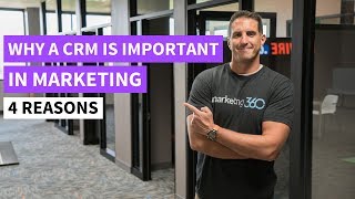 Why CRM is Important In Marketing  4 Reasons [upl. by Yasdnil]