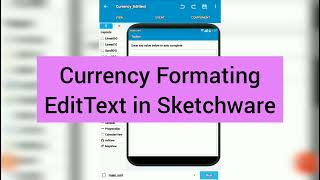 Currency Format EditText in Sketchware [upl. by Kobylak]