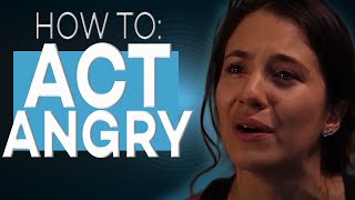 HOW TO ACT ANGRY ACTING TIPS WITH ELIANA GHEN [upl. by Marfe]