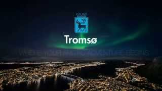 Tromsø  Where your Arctic Adventure Begins [upl. by Ellenohs]