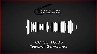 Throat Gurgling  HQ Sound Effects [upl. by Dov]