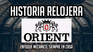 Historia de la Mejor Marca en CalidadPrecio Orient Relojes de Conocedores [upl. by Rizzi44]