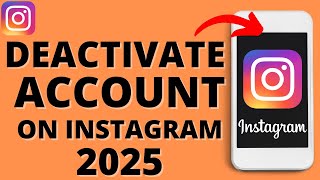 How to Deactivate Instagram Account  2025 [upl. by Aileve]