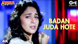 Badan Juda Hote  Madhuri Dixit  Shahrukh Khan  Kumar Sanu  Preeti Singh  Koyla  90s Song [upl. by Jacie]