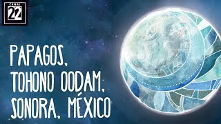 Pápagos Tohono o´odam Sonora México [upl. by Gisella]