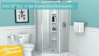 How to Install American Standard AXIS™ 38quot NeoAngle Shower Door [upl. by Daegal]