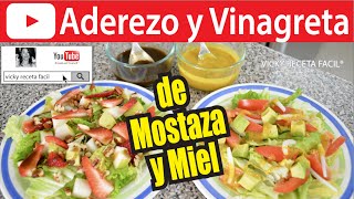 ADEREZO Y VINAGRETA DE MOSTAZA Y MIEL  Vicky Receta Facil [upl. by Standing123]