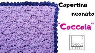 Tutorial copertina neonato alluncinetto quotCoccolequot  design Cristiana Rossi [upl. by Jaclin]