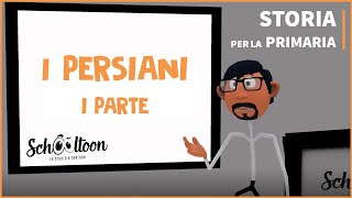 I Persiani  Prima parte  Storia  Per la Primaria [upl. by Eneja]