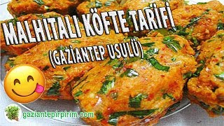 MALHITALI KÖFTE TARİFİ Gaziantep Usulü Mercimekli Köfte [upl. by Semajwerdna950]