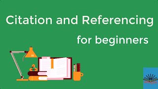 Citation and Referencing for beginners [upl. by Aeet]