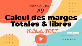 09  Calcul des marges Totales Libres [upl. by Llerrad]