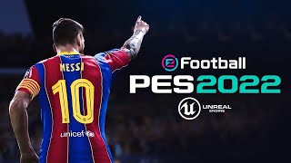 eFootball PES 2022 Official Trailer  NEXT GEN Unreal Engine [upl. by Shamrao]