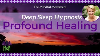 Use Your Powerful Mind Healing Deep Sleep Hypnosis  Mindful Movement [upl. by Benedic]