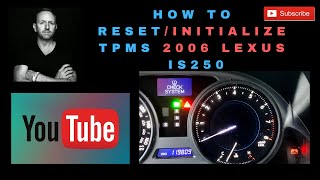 How to Reset Initialize 2006 Lexus IS250 TPMS [upl. by Ellennod]