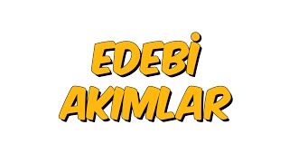 10 dk da EDEBİ AKIMLAR [upl. by Yancy]