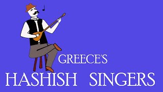 Rebetiko Greeces Hashish Singers [upl. by Leff]