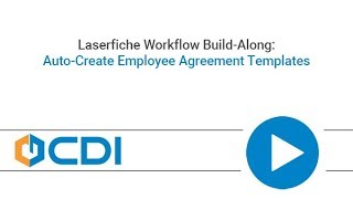 Laserfiche Workflow BuildAlong AutoCreate Employee Agreement Templates [upl. by Farwell486]