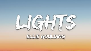 Ellie Goulding  Lights Lyrics [upl. by Isdnil265]