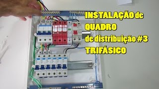 INSTALAÇÃO de QUADRO de distribuição TRIFÁSICO 35 [upl. by Funch]