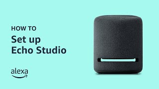 How to Set Up Echo Studio [upl. by Douville]