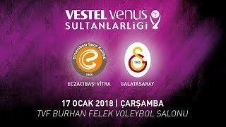 2017  2018  VVSL 14 Hafta  Eczacıbaşı VitrA 3  2 Galatasaray [upl. by Ellehsem]