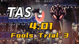 TASHollow KnightFools Trial 3 in 401 [upl. by Williams]